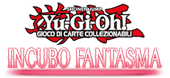 Yu-Gi-Oh! Booster Premiere! Incubo Fantasma