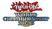 World Championship 2025 di Yu-Gi-Oh