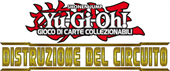 Sneak Peek Yu-Gi-Oh! Distruzione del Circuito