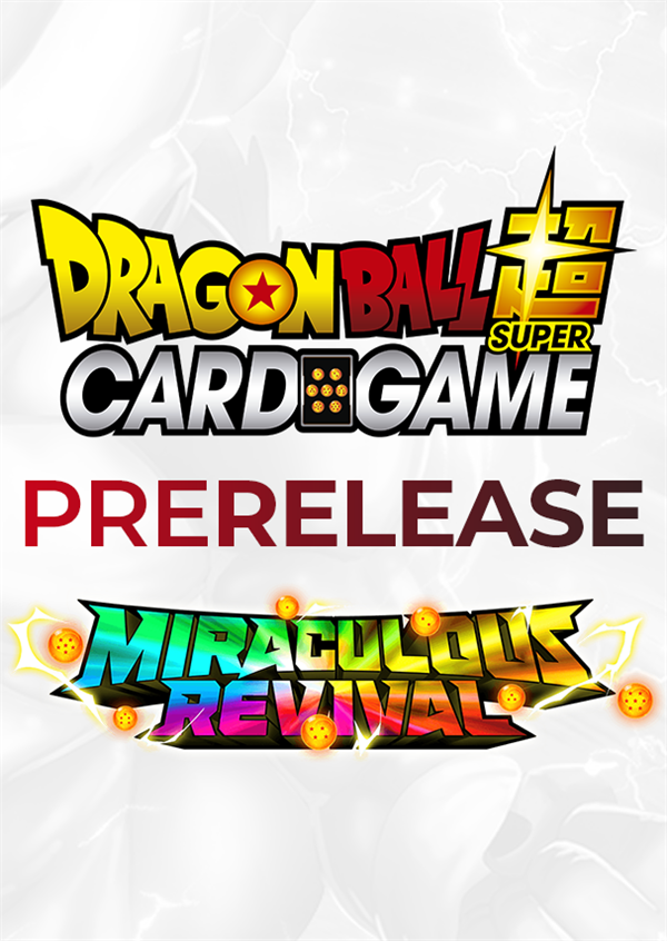 Dragon Ball Card Game Prerelease Miraculous Revival