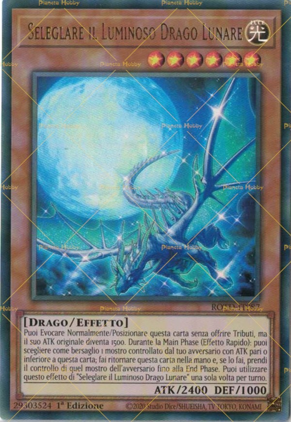 Seleglare The Luminous Lunar Dragon - ROTD-EN087 - Ultra Raro - 1ª Edición